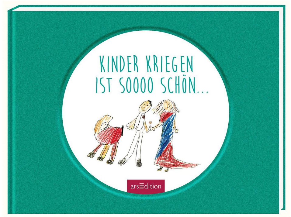 Kinderkriegen ist so schön , arsedition 