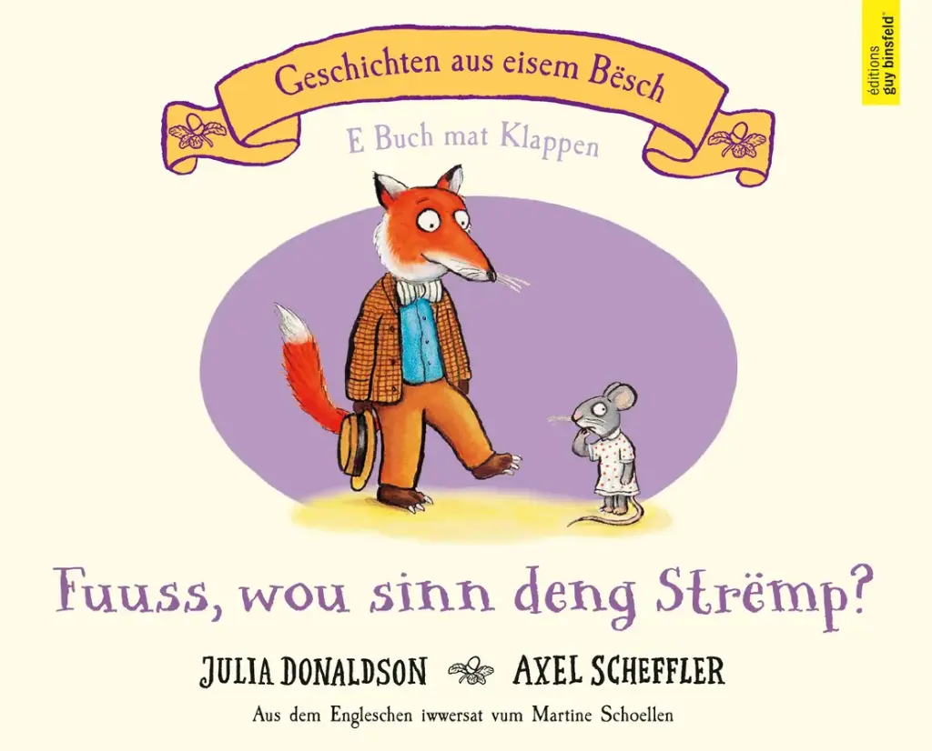 Fuuss, wou sinn deng Strëmp? , Edition Binsfeld 